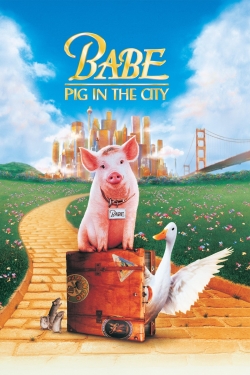 Watch Babe: Pig in the City movies free Primewire