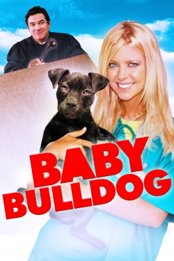 Watch Baby Bulldog movies free Primewire