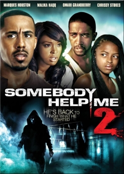 Watch Somebody Help Me 2 movies free Primewire