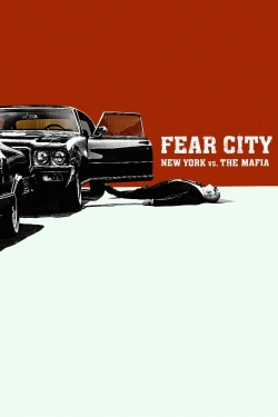 Watch Fear City: New York vs The Mafia movies free Primewire