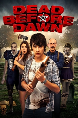 Watch Dead Before Dawn movies free Primewire