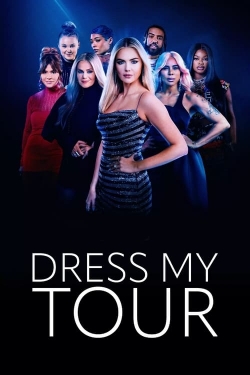 Watch Dress My Tour movies free Primewire