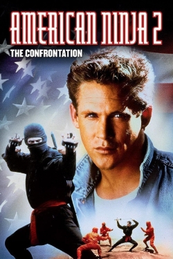 Watch American Ninja 2: The Confrontation movies free Primewire