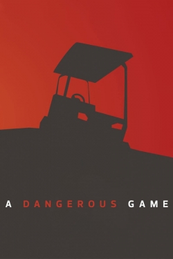 Watch A Dangerous Game movies free Primewire