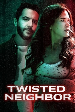 Watch Twisted Neighbor movies free Primewire