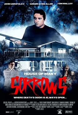 Watch House of Many Sorrows movies free Primewire