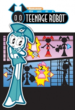 Watch My Life as a Teenage Robot movies free Primewire