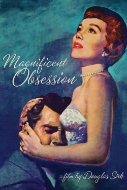 Watch Magnificent Obsession movies free Primewire