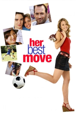 Watch Her Best Move movies free Primewire