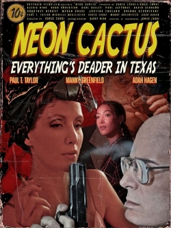 Watch Neon Cactus movies free Primewire