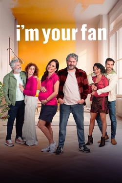 Watch I'm Your Fan movies free Primewire