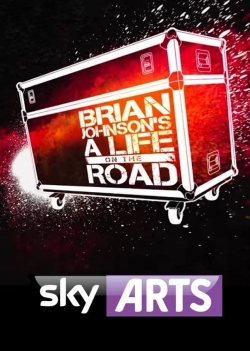 Watch Brian Johnson's A Life on the Road movies free Primewire