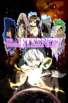 Watch To Your Eternity movies free Primewire