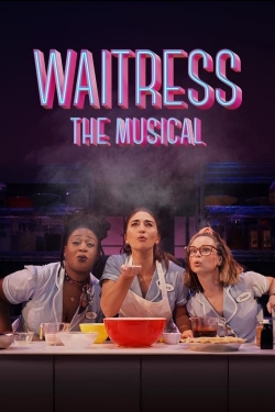 Watch Waitress: The Musical movies free Primewire