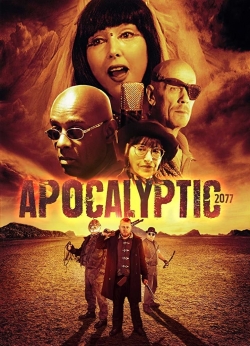 Watch Apocalyptic 2077 movies free Primewire