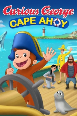 Watch Curious George: Cape Ahoy movies free Primewire