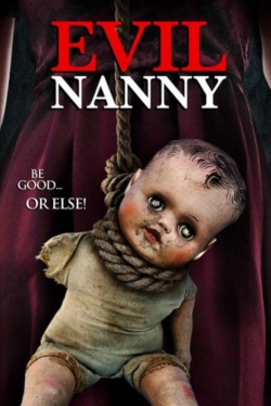 Watch Evil Nanny movies free Primewire