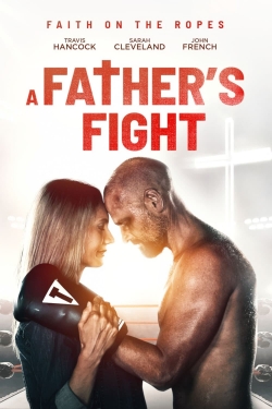 Watch A Father's Fight movies free Primewire