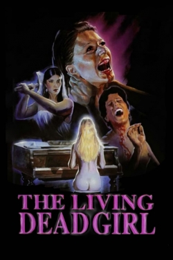 Watch The Living Dead Girl movies free Primewire