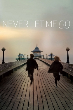 Watch Never Let Me Go movies free Primewire