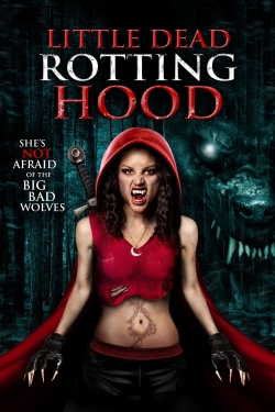 Watch Little Dead Rotting Hood movies free Primewire