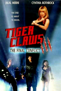 Watch Tiger Claws III: The Final Conflict movies free Primewire