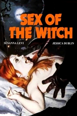 Watch Sex of the Witch movies free Primewire