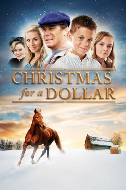 Watch Christmas for a Dollar movies free Primewire