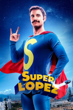 Watch Superlopez movies free Primewire