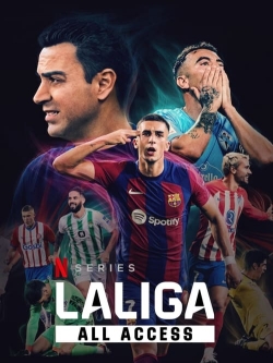 Watch LALIGA: All Access movies free Primewire