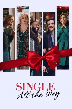 Watch Single All the Way movies free Primewire