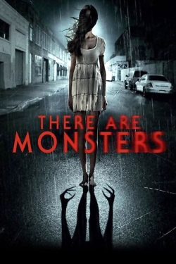 Watch There Are Monsters movies free Primewire