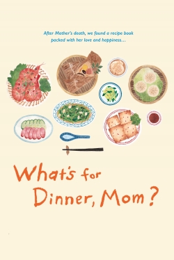 Watch What's for Dinner, Mom? movies free Primewire