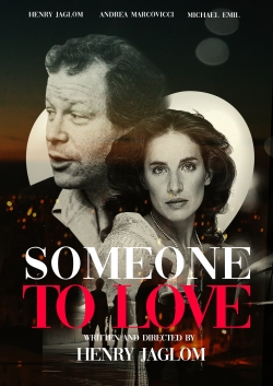 Watch Someone to Love movies free Primewire