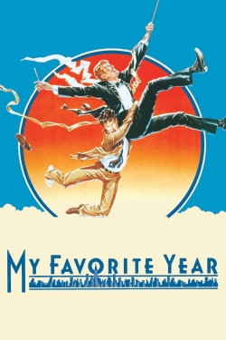 Watch My Favorite Year movies free Primewire