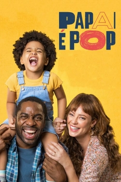 Watch Papai é Pop movies free Primewire