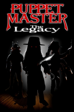 Watch Puppet Master: The Legacy movies free Primewire