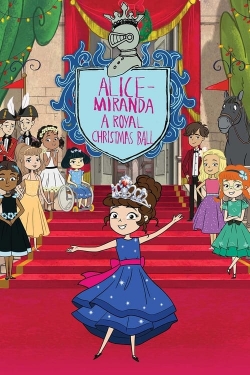 Watch Alice-Miranda A Royal Christmas Ball movies free Primewire