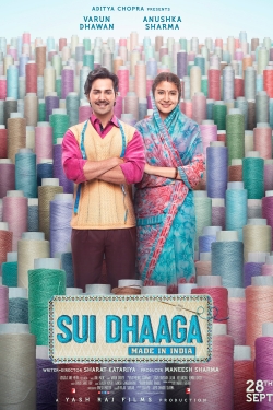 Watch Sui Dhaaga - Made in India movies free Primewire