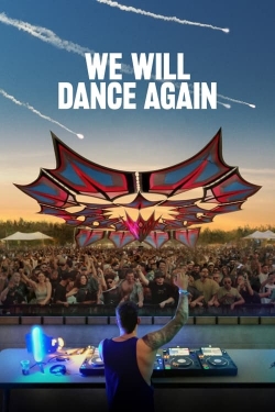 Watch We Will Dance Again movies free Primewire