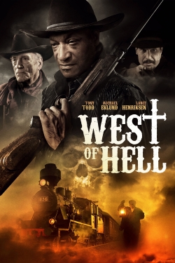 Watch West of Hell movies free Primewire