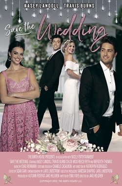 Watch Save the Wedding movies free Primewire