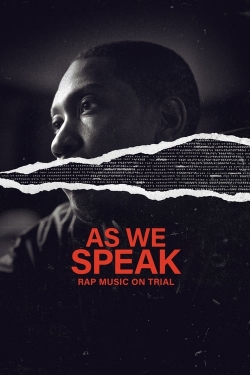 Watch As We Speak: Rap Music on Trial movies free Primewire