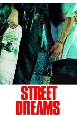 Watch Street Dreams movies free Primewire