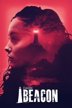 Watch Dark Beacon movies free Primewire