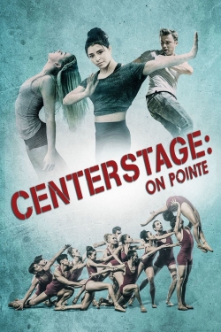 Watch Center Stage: On Pointe movies free Primewire