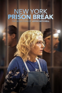 Watch NY Prison Break: The Seduction of Joyce Mitchell movies free Primewire