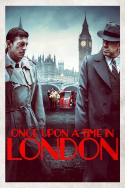 Watch Once Upon a Time in London movies free Primewire