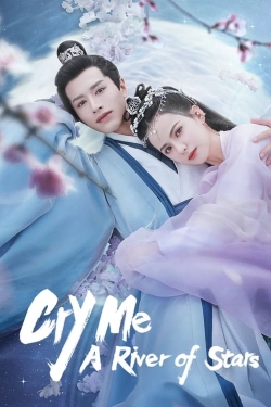 Watch Cry Me A River of Stars movies free Primewire