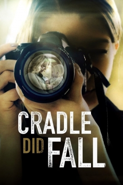 Watch Cradle Did Fall movies free Primewire